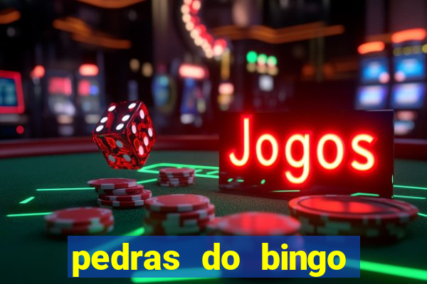 pedras do bingo para imprimir